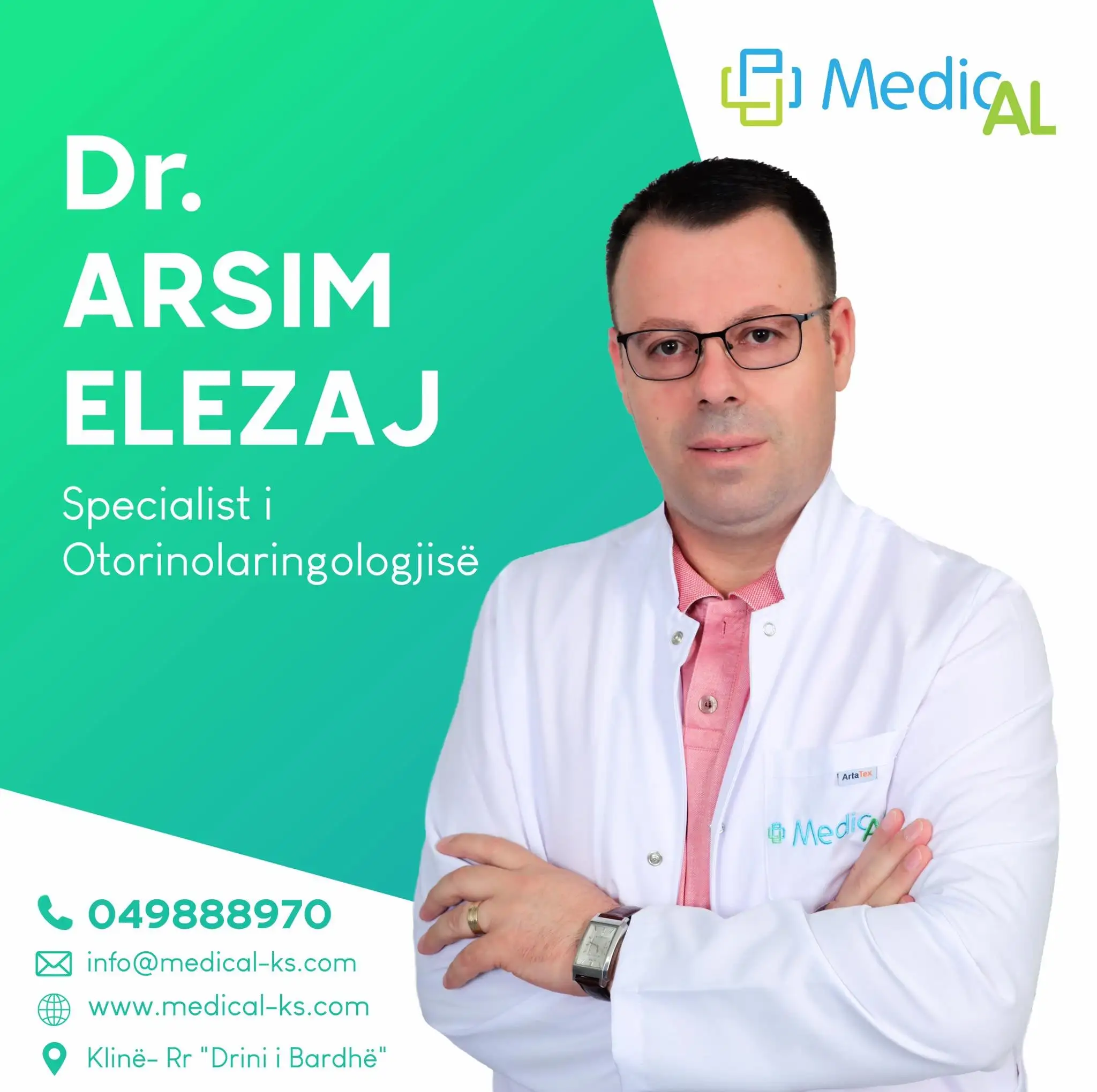 Dr-Arsim Elezaj, Otorinolaringolog