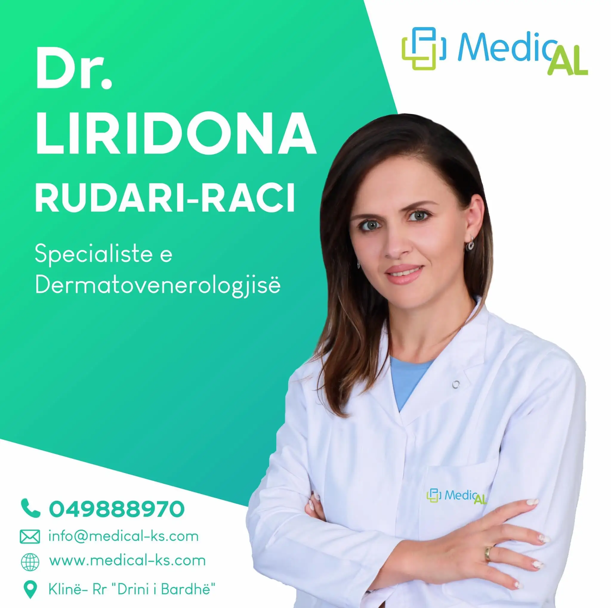 Dr Liridona Rudari Raci, Specialiste e Dermatovenerologjisë